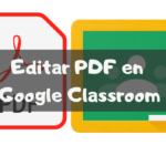Cómo editar un PDF en Google Classroom